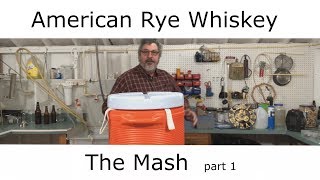 E29 American Rye Whiskey  "The Mash"