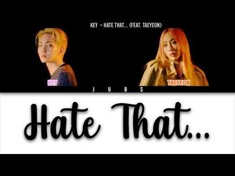 Como Cantar Hate that... (Feat. TAEYEON) - KEY (Letra Simplificada)