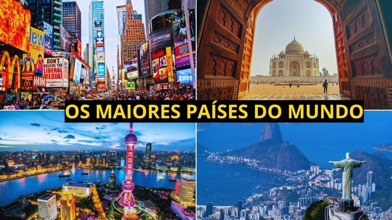 OS 10 MAIORES PAÍSES DO MUNDO YouTube OS 10 MAIORES PAÍSES DO MUNDO YouTube