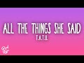T A T U All The Things She Said