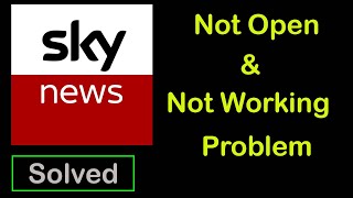 How to Fix SKY News App Not Working | SKY News Not Opening Problem in Android & ios screenshot 1