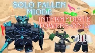 Solo Fallen Mode with Only Intermediate Towers - TDS