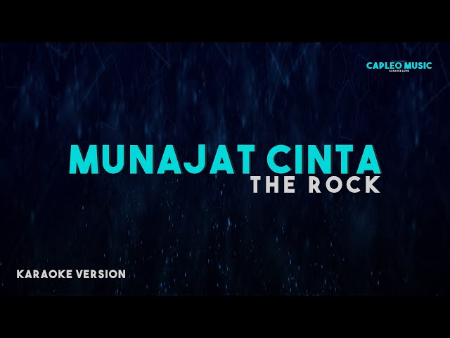 The Rock – Munajat Cinta (Karaoke Version) class=