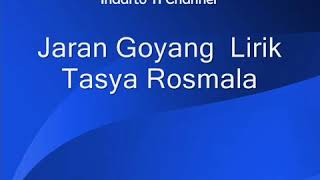 jaran goyang tasya rosmala {lirik}