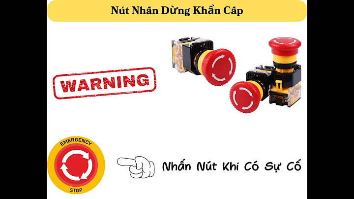 Nút nhấn khẩn cấp trong tủ điện bao nhiêu tiền