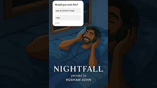 Nightfall - a song for the sleepless 🌝