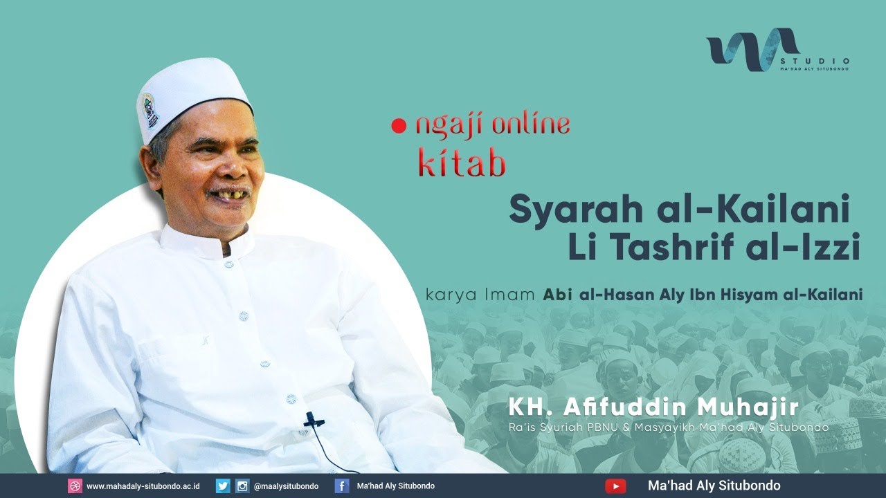 🔴 Pengajian Kitab Syarah al-Kailani II Pertemuan Ke-3 II Bersama: K. H. Afifuddin Muhajir