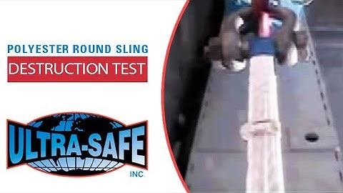 Ultra Safe Fall Protection - Destruction Test - Polyester Round Sling