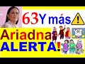 63 Y MAS, ALERTA! DICE ARIADNA MONTIEL A ADULTOS MAYORES @VaquitaPolitica #vaquitapolitica