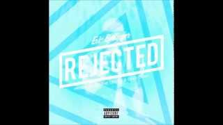 Eric Bellinger - Rejected (Prod. by The Legion X Greg Ogan)