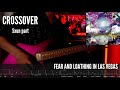 【TABS 】Fear and Loathing in Las Vegas - Crossover Guitar Cover