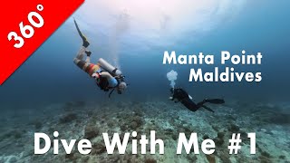 [360°] Dive With Me #1: Manta Point, Moofushi, Maldives (2024-01-13)