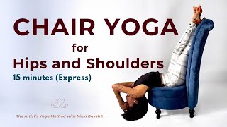 15-Minute Chair Yoga for Hips and Shoulders | Quick Express Session screenshot 2