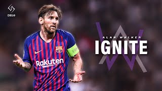 Lionel Messi ► Alan Walker  - Ignite (feat. Julie Bergan \u0026 Seungri) | Skills \u0026 Goals | [HD]
