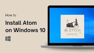 Celebrity How to Install Atom on Windows 10 (Atom 1.42.0) Wealth