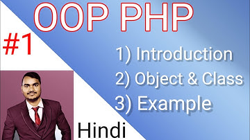 OOPS concepts in PHP in Hindi (Objects & Classes) | What is OOP PHP ? | Part-1 #php #oop