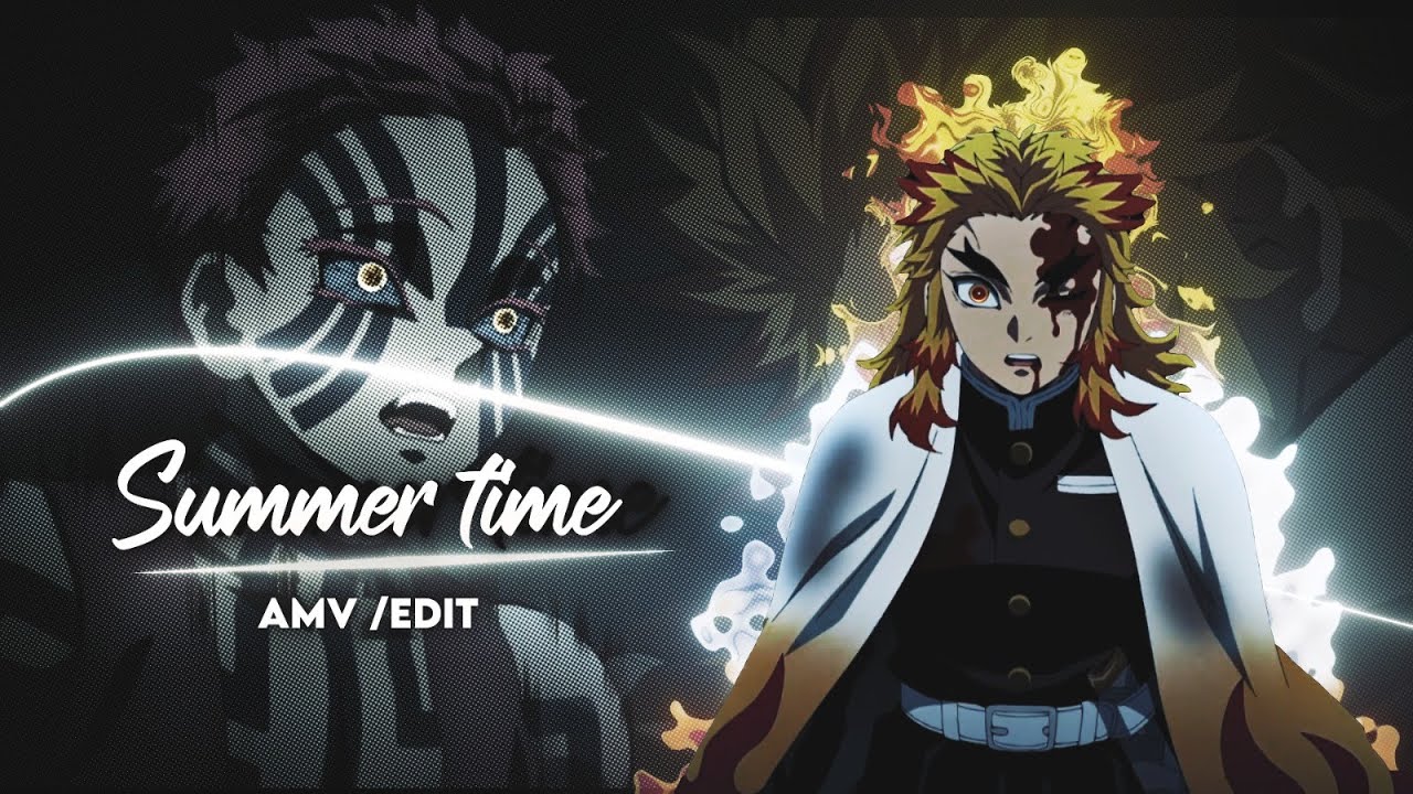 Rengoku - Summertime Sadness [Edit/AMV]!