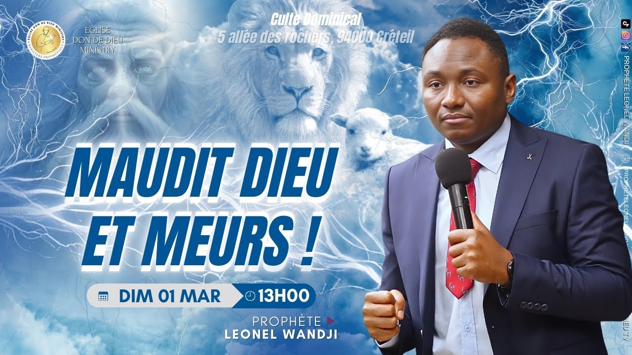 ⛔️😱 MAUDIT DIEU ET MEURS ! / Culte Dominical | Prophete Leonel Wandji