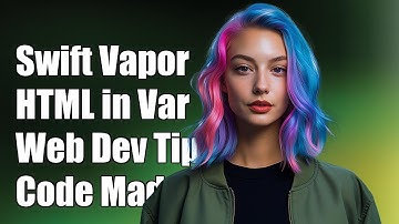Swift Vapor Leaf: Delivering HTML in Variables for Web Development