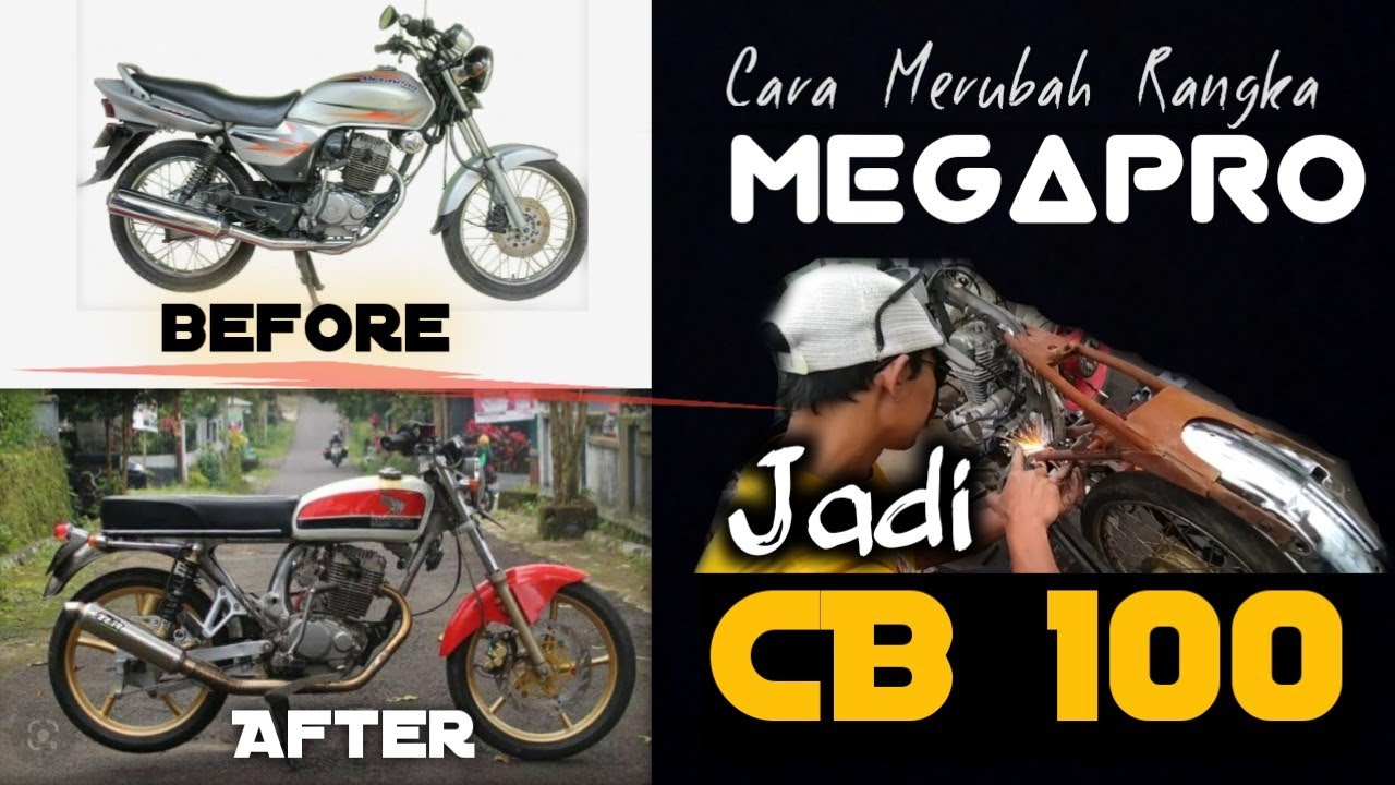Modif Rangka Megapro Jadi CB - Budget Murah Meriah 
