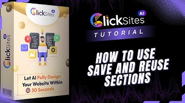 ClickSites 2.0: Het editorscherm gebruiken - Secties opslaan en hergebruiken