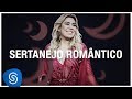 Sertanejo romntico  os melhores clipes 2018