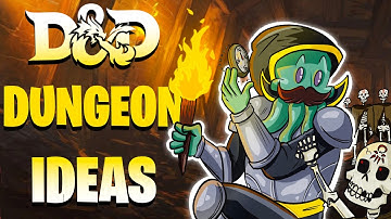10 Things to Do Inside a Dungeon in D&D