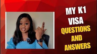 K1 VISA INTERVIEW QUESTIONS 2026 (REAL EXPERIENCE )