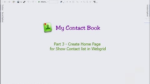 MyContactBook : Part 3 - Create Home Page for Show Contact list in Webgrid