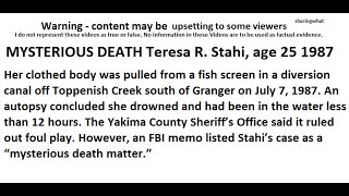 Celebrity Mysterious Death Theresa Renee Stahi age 25 1987  Yakima Washington Pulled from Fish Screen in Canal Net Worth