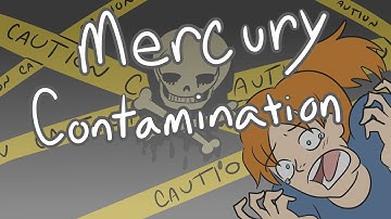 Storytime: Mercury Contamination