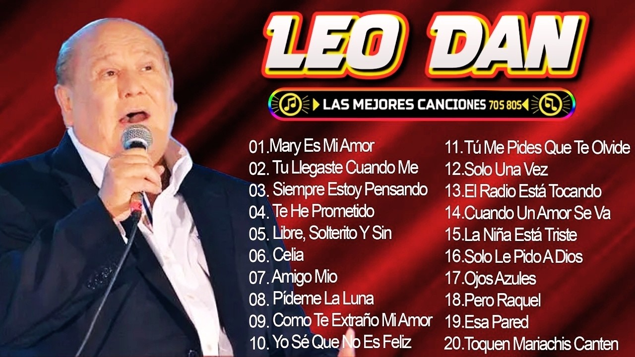 Leo Dan 30 Grandes Éxitos Mix 🌹LEO DAN Éxitos Album Completo🌹LEO DAN Éxitos De Ayer 