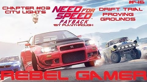 Need for Speed Payback - Drift Trial: Proving Grounds (#46) - XBOX SERIES X