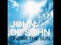 John De Sohn feat. Andreas Moe - Under the Sun (Lyrics)