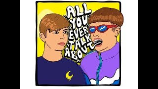 Whethan VS Oliver Tree - All You Ever Talk About