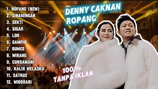 Terbaru 2025 Ropang Denny Caknan  Album  Tanpa Iklan