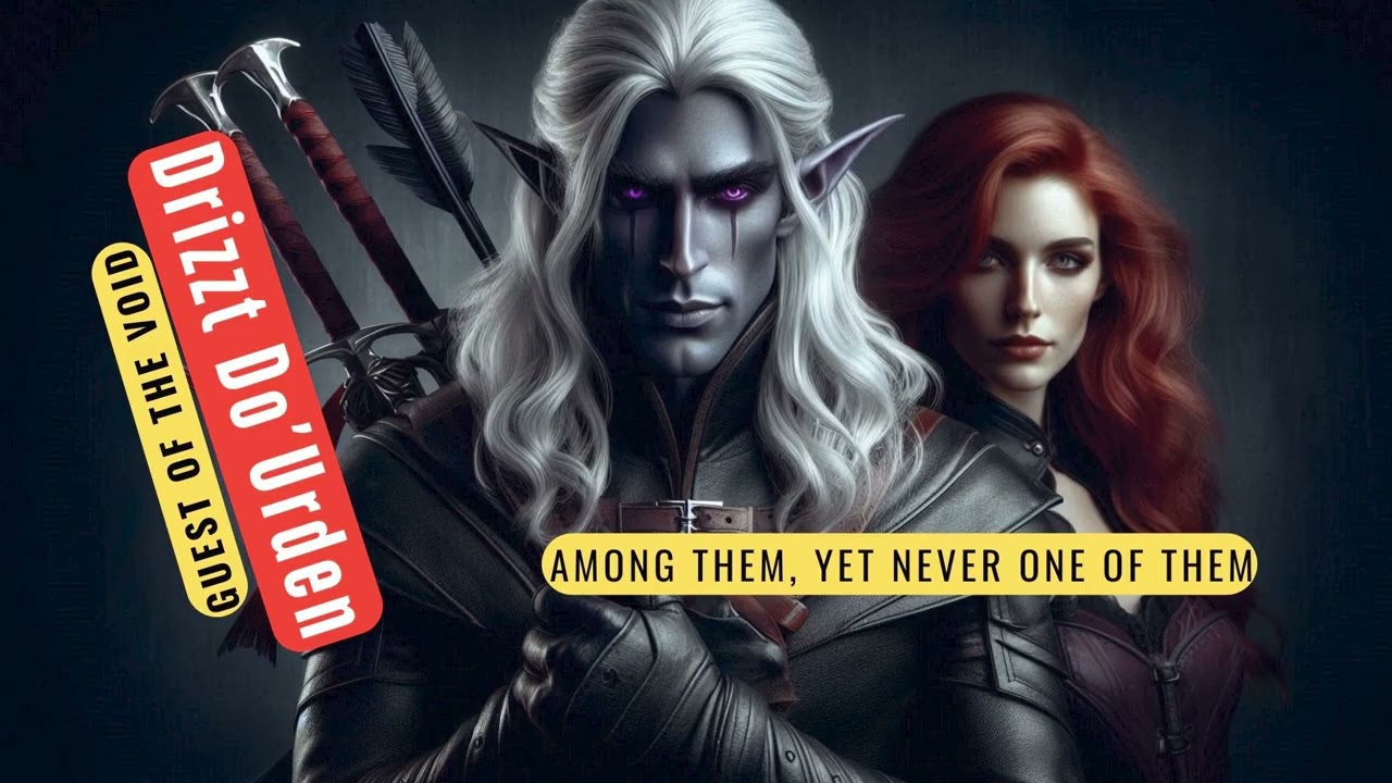 Among Them, Yet Never One of Them / Drizzt Do’Urden