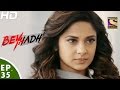 Beyhadh - बेहद - Episode 35 - 28th November, 2016