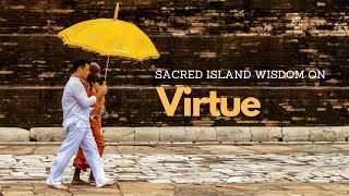 On Virtue: Sacred Island Wisdom Series