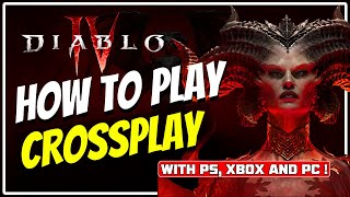 Diablo 4 - How to Play Crossplay Between PlayStation, Xbox, and PC