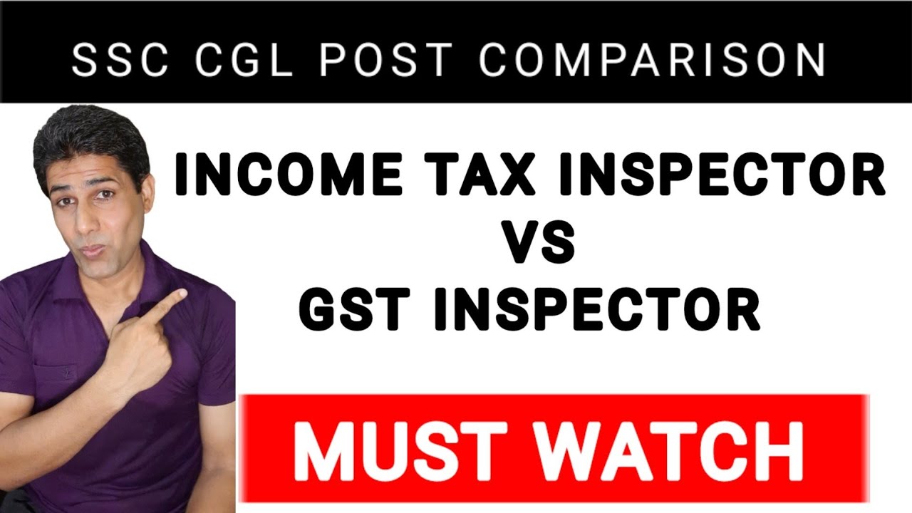 Income Tax Inspector Gst Inspector Tax Assistant In Cbec And Cbdt
