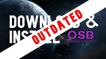 *** OUTDATED ***  - Download & Install - OSB STFC BOT