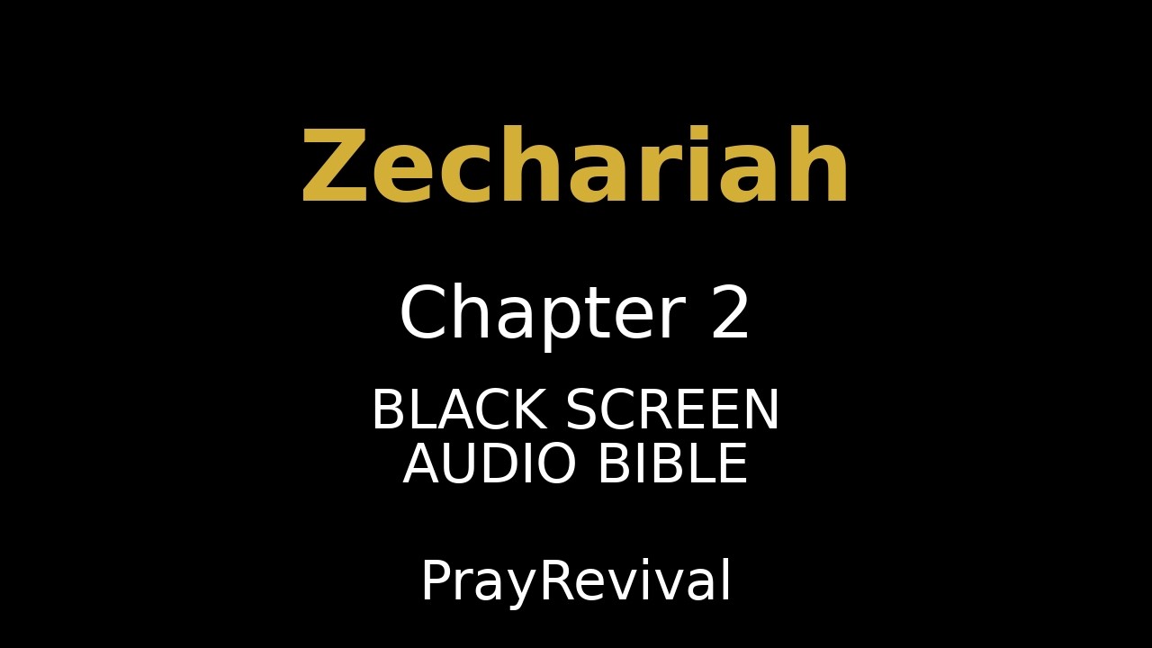Zechariah 02 | Old Testament | Audio Bible | WEB | 38 - YouTube
