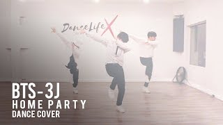 BTS "3J Home Party" Dance Cover [R.P.M]