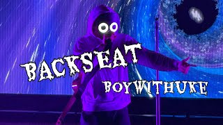 BoyWithUke - Backseat (Best Audio Quality)