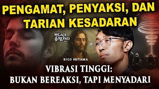 💥 VIBRASI TINGGI: BUKAN BEREAKSI, TAPI MENYADARI