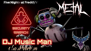 FNAF: Security Breach - DJ Music Man Theme【Metal cover 1 hour】/ FalKKonE