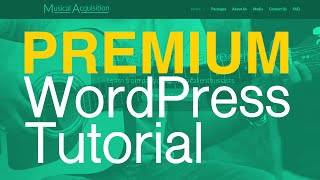 How to Make a PREMIUM Website with WordPress - Complete Tutorial by wpSculptor 82,234 views 8 years ago 3 hours, 55 minutes