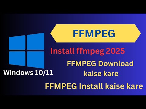 How to Download and Install FFmpeg in Windows | FFmpeg CMD Setup Step by Step in Hindi