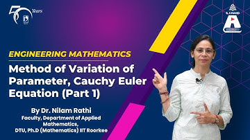 Methode voor parametervariatie, Cauchy-Euler-vergelijking (deel 1) | S Chand Academy